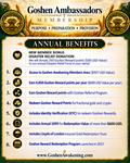 Goshen Ambassadors Membership Includes Annual 4,850 Goshen Rewards (2 FREE Months)